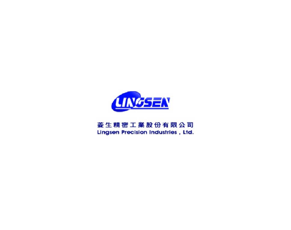 Lingsen Precision Industries, Ltd. - Zhonggang Plant